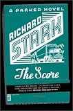The Score (Parker Novels)
