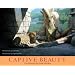 Captive Beauty