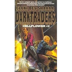 Darktraders (Hellflower #2) by Eluki Bes Shahar