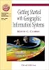 Getting Started with Geographic Information Systems (3rd Edition)