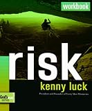 Risk: Are You Willing to Trust God with Everything? (The Every Man Series)
