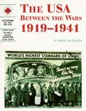 USA Between the Wars 1919-1941: Student s Book