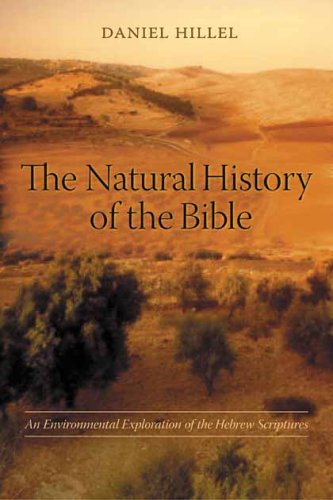 The Natural History of the Bible: An Environmental Exploration of the Hebrew Scriptures under Animal Ecology in The Books Store