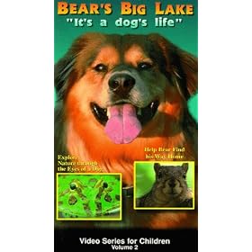 Bear's Big Lake: It's a Dog's Life [VHS]