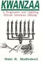Kwanzaa: A Progressive and Uplifting African American Holiday (English and English Edition)