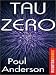 Tau Zero (Unbound)