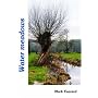 Water Meadows: Living Treasures in the English Landscape