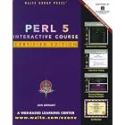 Click here to buy Perl 5 Interactive Course: Certified Edition (Interactive... by  Jon Orwant.