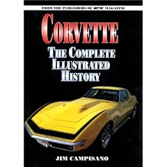 Corvette: The Complete Illustrated History