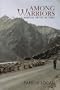 Among Warriors: A Pilgrim in Tibet