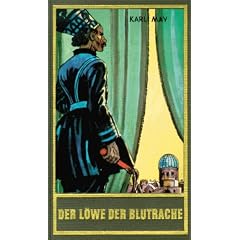 Gesammelte Werke: Gesammelte Werke, Bd.26, Der Löwe der Blutrache: Bd. 26 (Gebundene Ausgabe)
