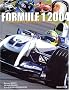 Formule 1 2004 : Une saison de Grands Prix