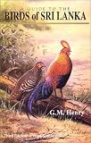 A Guide to the Birds of Sri Lanka