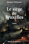Le si�ge de Bruxelles