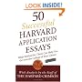 50 Successful Harvard Application Essays, Second Edition: What Worked for Them Can Help You Get into the College of Your Choice