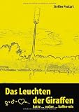 Produkt-Bild: Das Leuchten der Giraffen: kotte ... cocker ... kaffee-mix