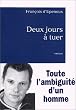 Deux jours � tuer : Toute l'ambigu�t� d'un homme