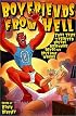 Boyfriends from Hell: True Tales of Tainted Lovers, Disastrous Dates and Love Gone Wrong!