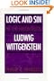Logic and Sin in the Writings of Ludwig Wittgenstein
