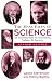The Many Faces of Science: An Introduction to Scientists, Values, and Society