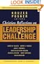 Christian Reflections on The Leadership Challenge (J-B Leadership Challenge: Kouzes/Posner)