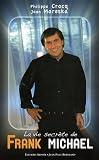 La vie secrète de Frank Michael