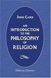 An introduction to the philosophy of religion