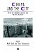 Cinema and the City: Film and Urban Societies in a Global Context (Studies in Urban & Social Change Series) (Studies in Urban and Social Change)
