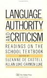 Review Falmer Press  / Language, Authority & Criticism: Readings on the School Textbook (Stanford Series on Education and Public Policy)