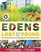 Edens Lost & Found: How Ordinary Citizens Are Restoring Our Great American Cities