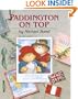 Paddington On Top : Revised Edition