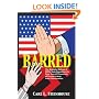 Barred: The Shameful Refusal of FDR's State Department to Save Tens of Thousands of Europe's Jews from Extermination