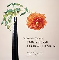 A Master Guide to the Art of Floral Design