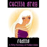 Fading (Fallen Idols #2 - Paranormal Chick Lit Romance Novellas)
