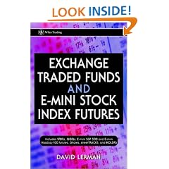 Exchange Traded Funds and E-Mini Stock Index Futures