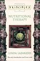 Principles of - Nutritional Therapy: The only introduction you'll ever need