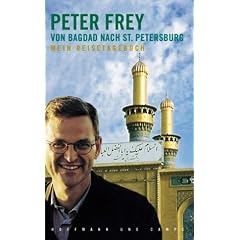 Von Bagdad nach St. Petersburg. Mein Reisetagebuch.