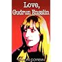 Love, Gudrun Ensslin by Simon Corbin