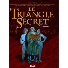 Le Triangle Secret l'Int�grale :