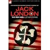Jack London 2 - The Iron Heel and other stories (Classic Science Fiction & Fantasy)