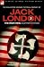 Jack London: The Iron Heel And Other Stories (Classic Science Fiction & Fantasy)