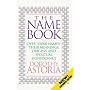 The Name Book: Over 10, 000 Names: Their Meanings, Origins, and Spiritual Significance