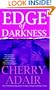 Edge of Darkness (The Men of T-FLAC: The Edge Brothers, Book 10)