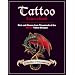 Tattoo Sourcebook: Pick and Choose from Thousands of the Hottest Tattoo Designs