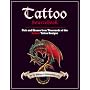 Tattoo Sourcebook: Pick and Choose from Thousands of the Hottest Tattoo Designs