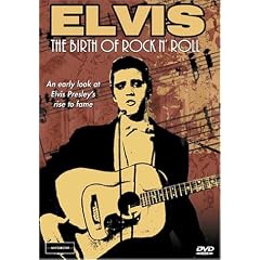 Elvis: The Birth of Rock N Roll [DVD] [Region 1] [US Import] [NTSC]