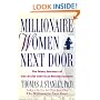 Millionaire Women Next Door: The Many Journeys of Successful American Businesswomen