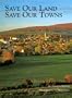 Save Our Land; Save Our Towns (Pa's Cultural & Natural Heritage Series)