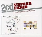 Revue Stephan Eicher  / Coffret 2 CD : I Tell This Night / Carcassonne