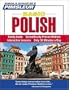 Polish, Basic: Learn to Speak and Understand Polish with Pimsleur Language Programs (Pimsleur Instant Conversation)